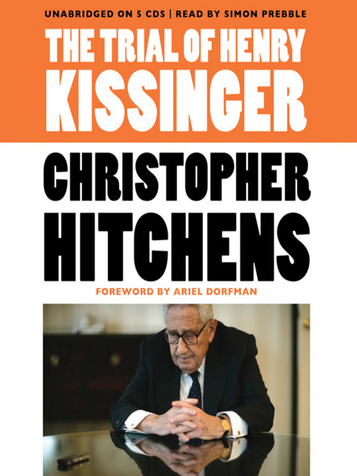 Title details for The Trial of Henry Kissinger by Christopher Hitchens - Wait list